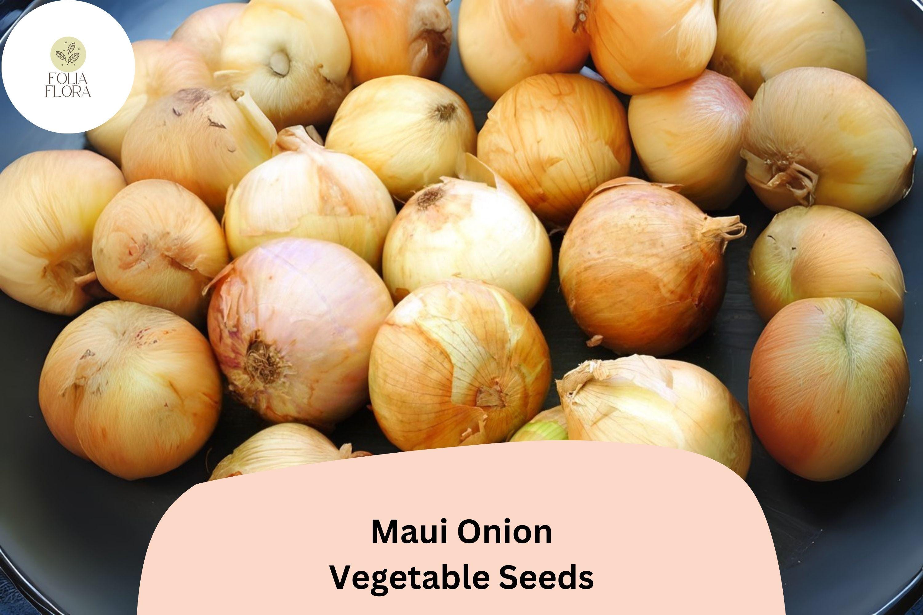 Maui Onion Seeds | Sweet, Mild Flavor for Grilling & Salads